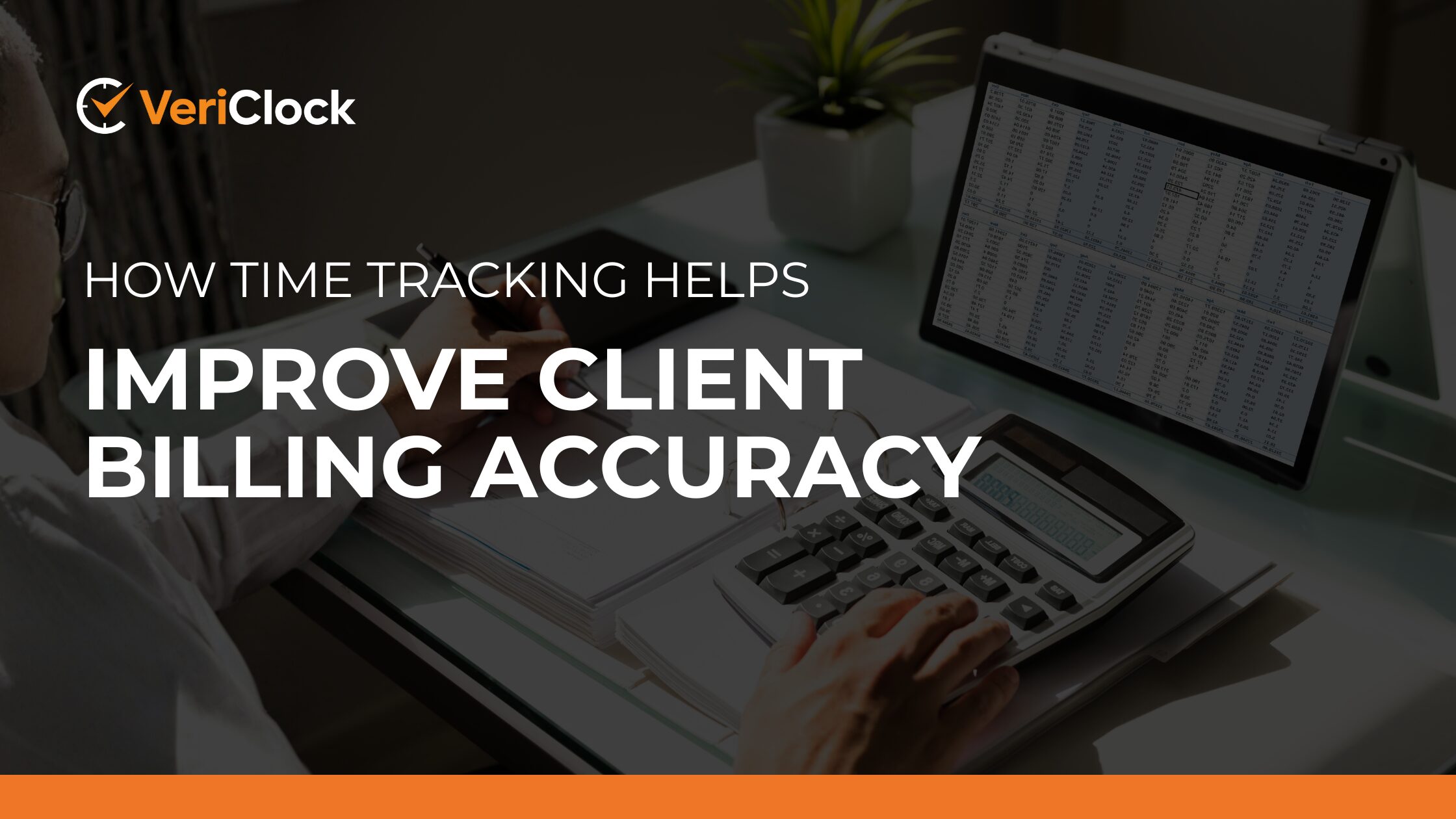 How Time Tracking Helps Improve Client Billing Accuracy