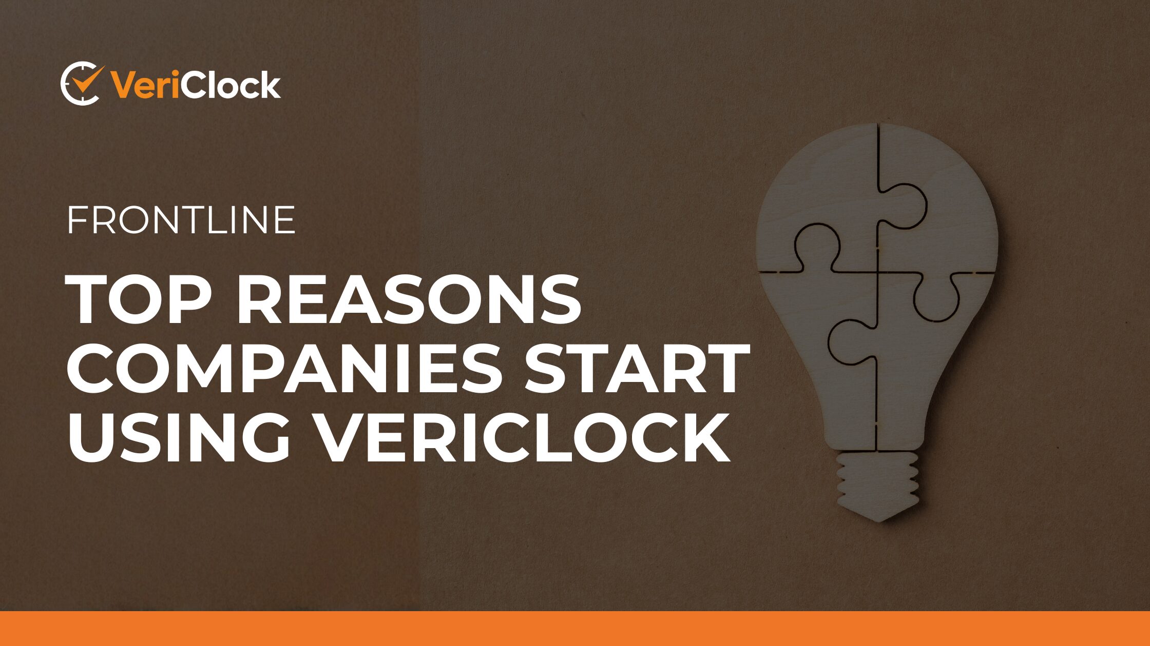 Frontline_ Top Reasons Companies Start Using VeriClock